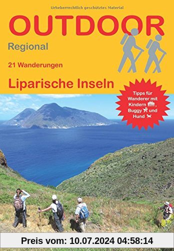 Liparische Inseln: 21 Wanderungen Liparische Inseln